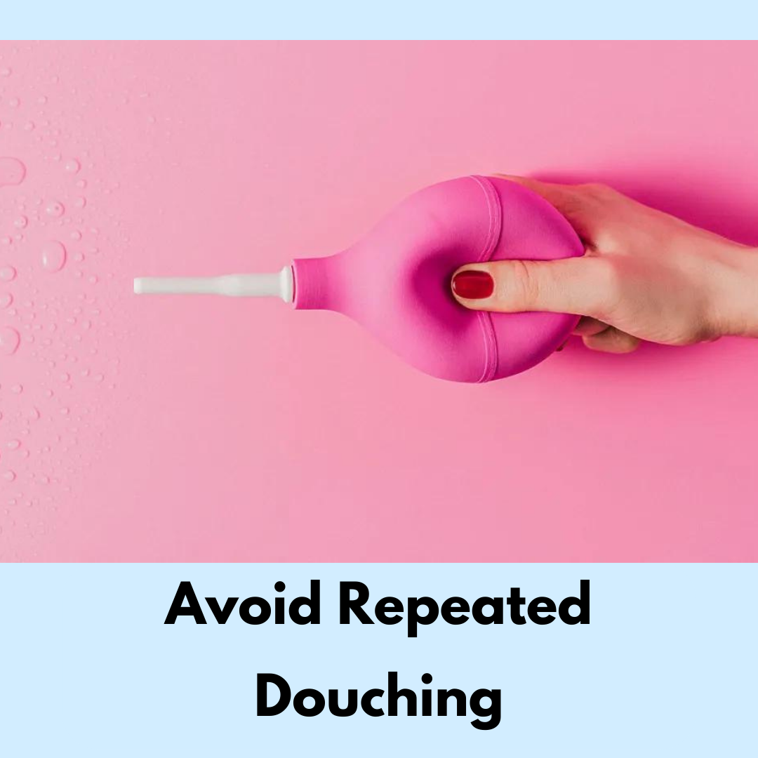 Avoid Repeated Douching For Itching